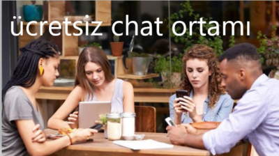 Ücretsiz Chat Sohbet Odaları Chat Mekanı İle Dünyaya Bağlan